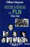 Histoire intérieure du FLN, 1954-1962