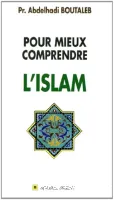 Pour mieux comprendre l'islam