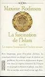 La fascination de l'Islam ; suivi de Le seigneur bourguignon et l'esclave sarrasin