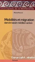 Mobilités et migrations dans le bassin méditerranéen