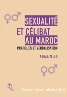 Sexualité et célibat au Maroc