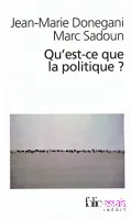 Qu'est-ce que la politique ?