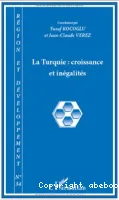 La Turquie : croissance et inégalités