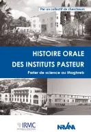 Histoire orale des instituts Pasteur