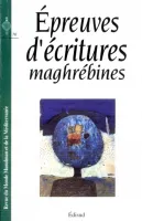 Revue du Monde Musulman et de la Méditerranée, 70 - 70, 1993/4 - Epreuves d'écritures maghrébines