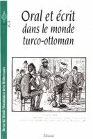 Revue du Monde Musulman et de la Méditerranée, 75-76 - 75-76, 1995/1-2 - Oral et écrit dans le monde turco-ottoman