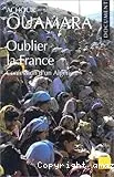 Oublier la France