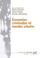 Économies criminelles et mondes urbains