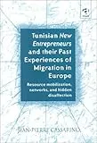 Tunisian new entrepreneurs and their past experiences of migration in Europe