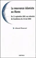 La mouvance islamiste au Maroc