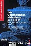 Les Constitutions africaines publiées en langue française