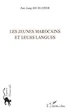 Les jeunes Marocains et leurs langues