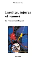 Insultes, injures et vannes