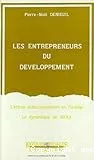 Les entrepreneurs du développement