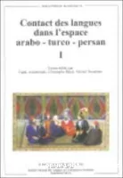 Contact des langues dans l'espace arabo-turco-persan