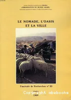 Le Nomade, l'Oasis et la Ville