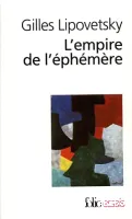 L'empire de l'éphémère