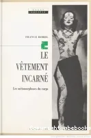 Le vêtement incarné