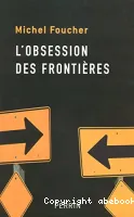 l'obsession des frontières