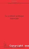 Le système politique marocain