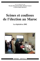 Scènes et coulisses de l'élection au Maroc