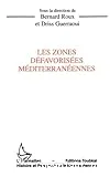 Les zones défavorisées méditerranéennes