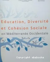 Education, diversité et cohésion sociale en Méditerranée occidentale