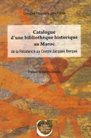 Catalogue d'une bibliothèque historique au Maroc