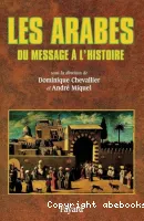 Les Arabes, du message à l'histoire