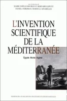 L'invention scientifique de la Méditerranée