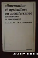 Alimentation et agriculture en Méditerranée