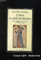 L'Islam au péril des femmes