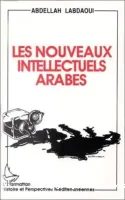 Les nouveaux intellectuels arabes