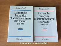 La Gauche française et le nationalisme marocain : 1905-1955