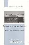 Espace et sacré au Sahara