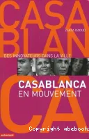 Casablanca en mouvement