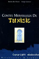 Contes merveilleux de Tunisie