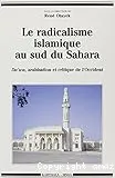 Le radicalisme islamique au Sud du Sahara