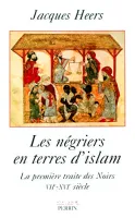 Les négriers en terres d'islam