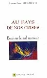 Au pays de nos crises