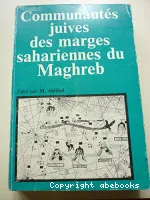 Communautés juives des marges sahariennes du Maghreb