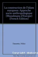 La construction de l'Islam européen