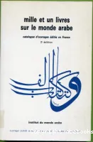 Mille et un livres sur le monde arabe