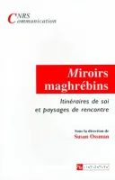 Miroirs maghrébins